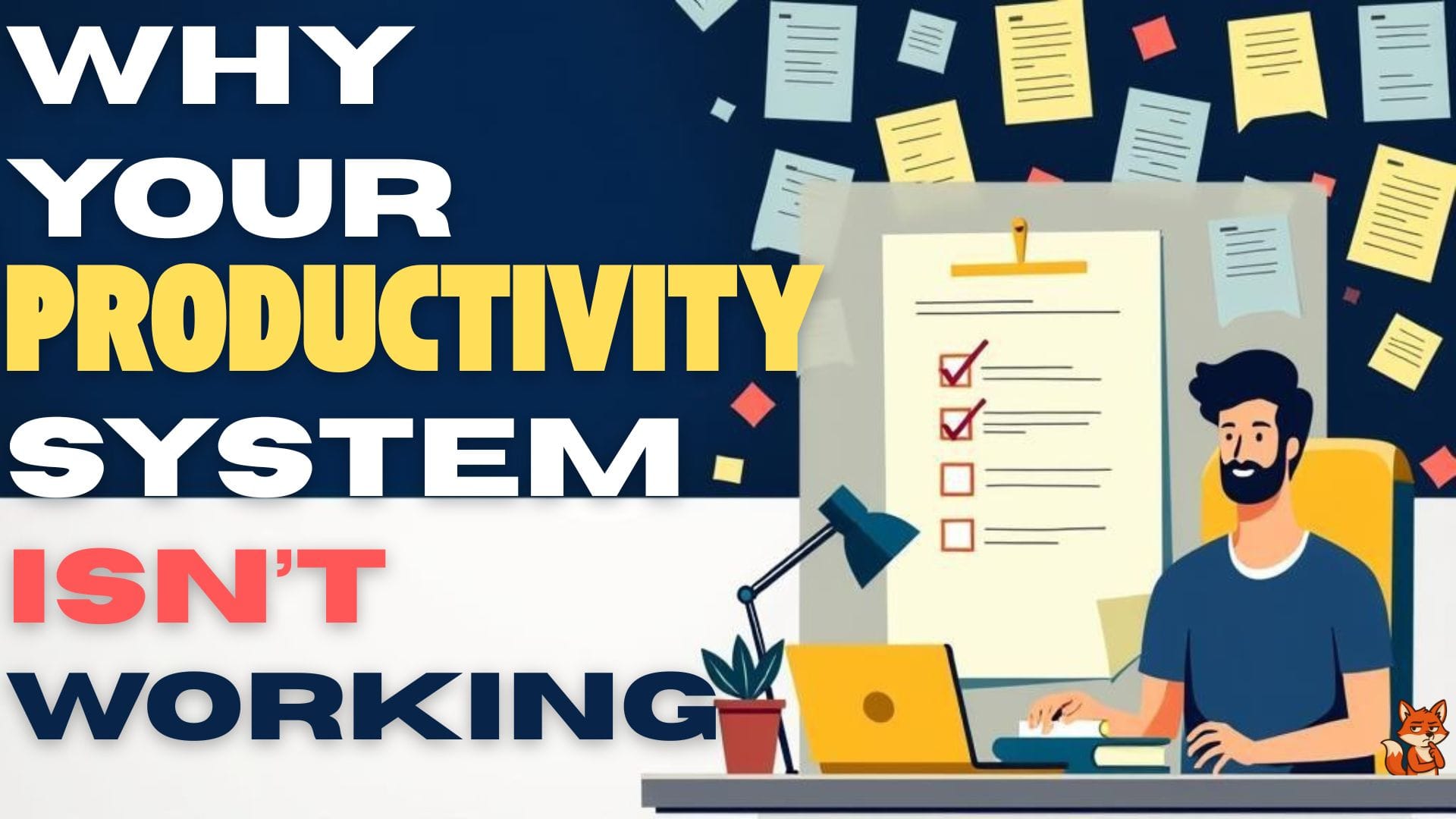 Productivity Systems Not Working.